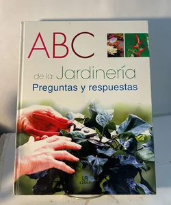 ABC de la Jardineria: Preguntas y Respuestas
