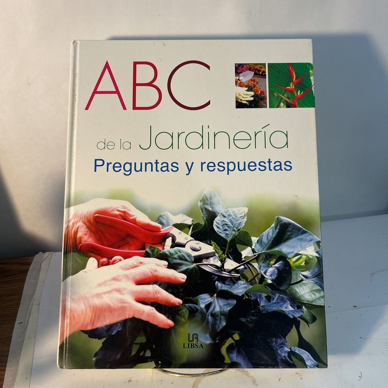 ABC de la Jardineria: Preguntas y Respuestas