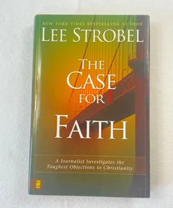 The Case for Faith