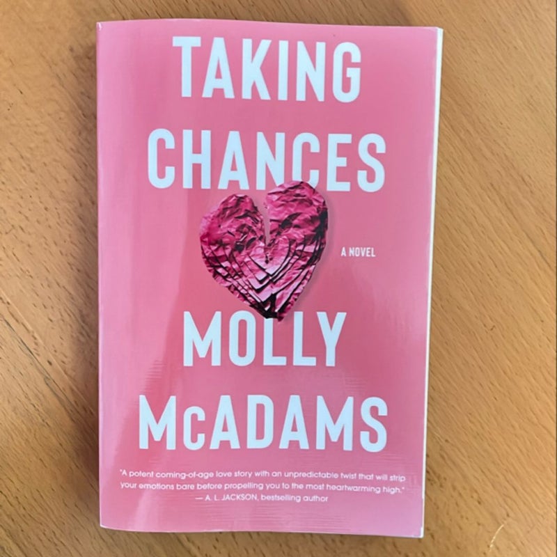 Taking Chances
