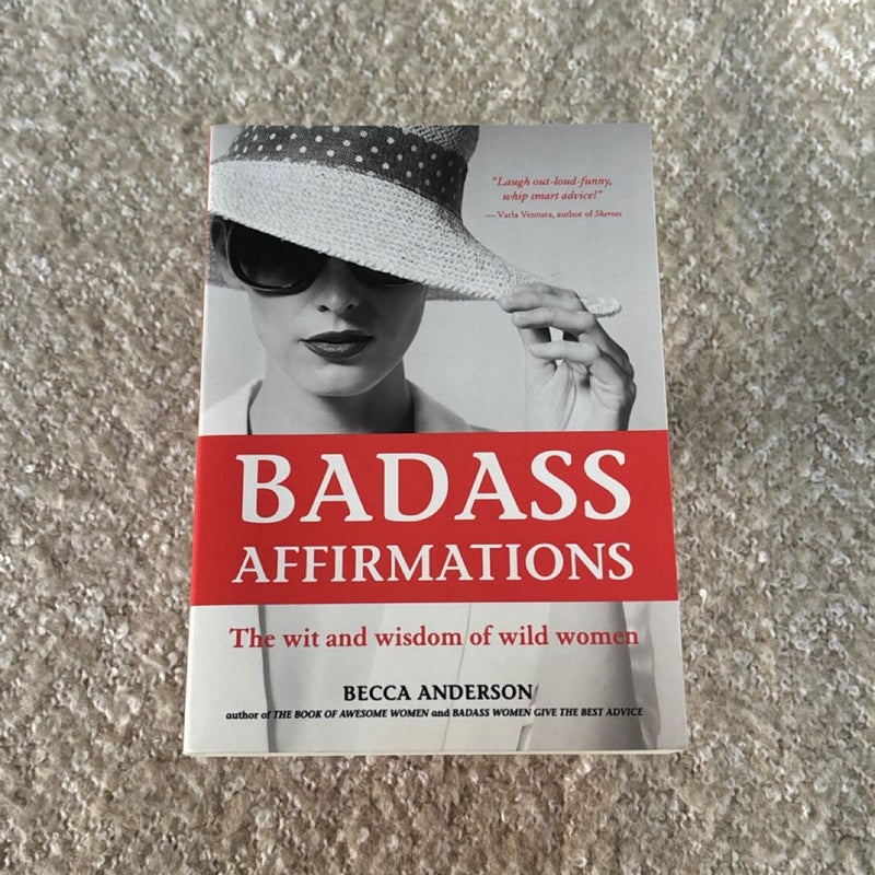 Badass Affirmations