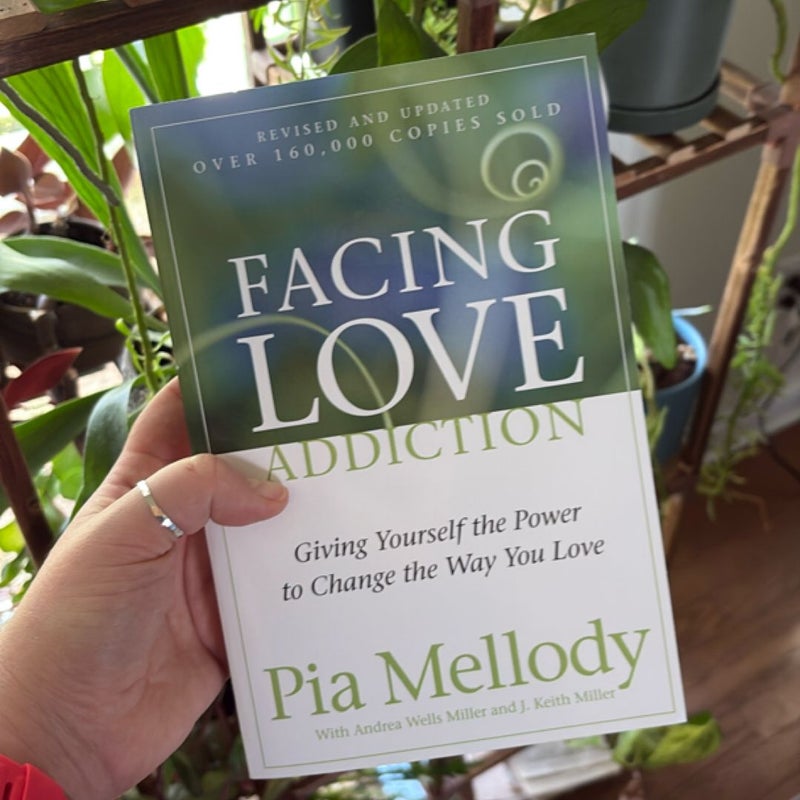 Facing Love Addiction