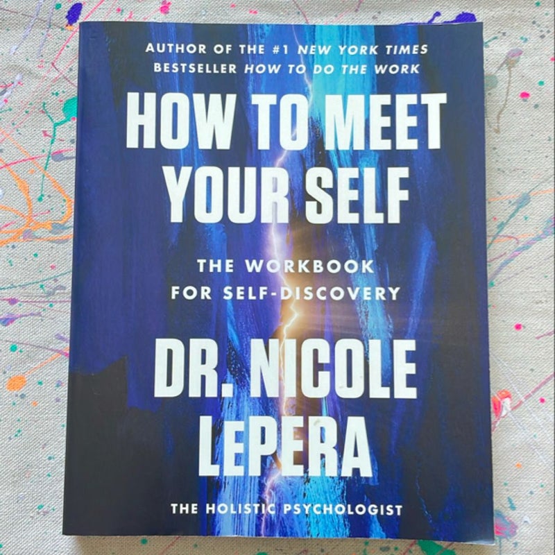 How to Meet Your Self