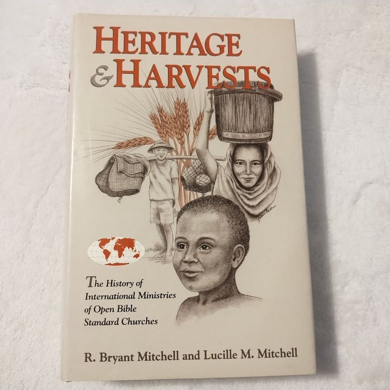 Heritage and Harvests