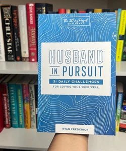 Husband in Pursuit