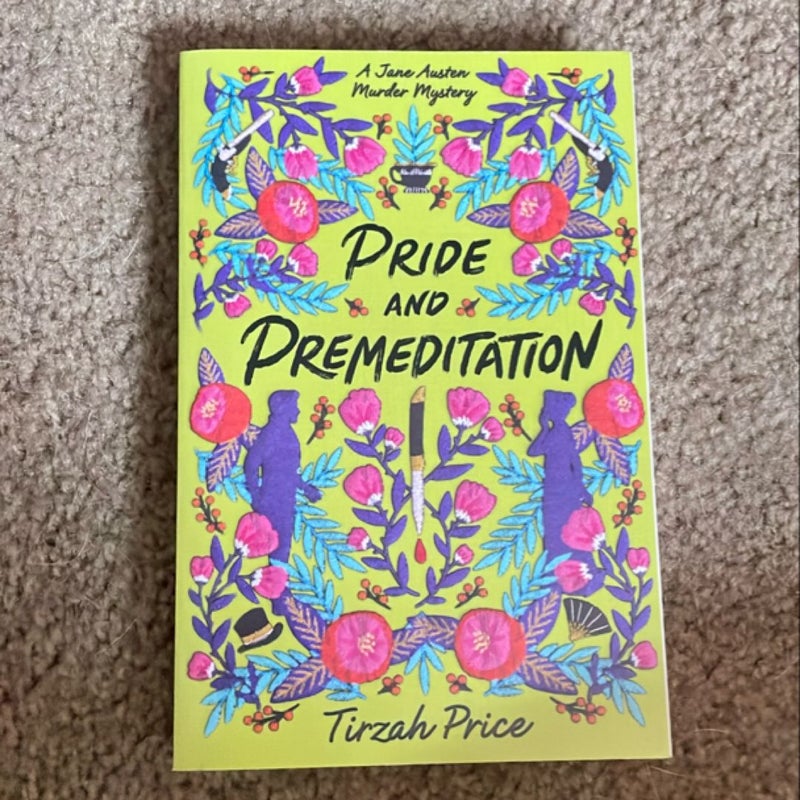 Pride and Premeditation