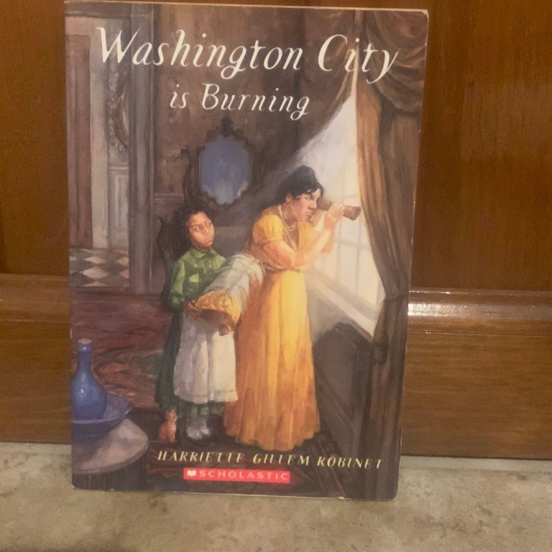 Washington City is Burning