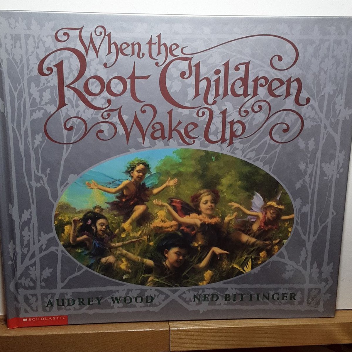 When the Root Children Wake Up by Audrey Wood, Hardcover | Pangobooks