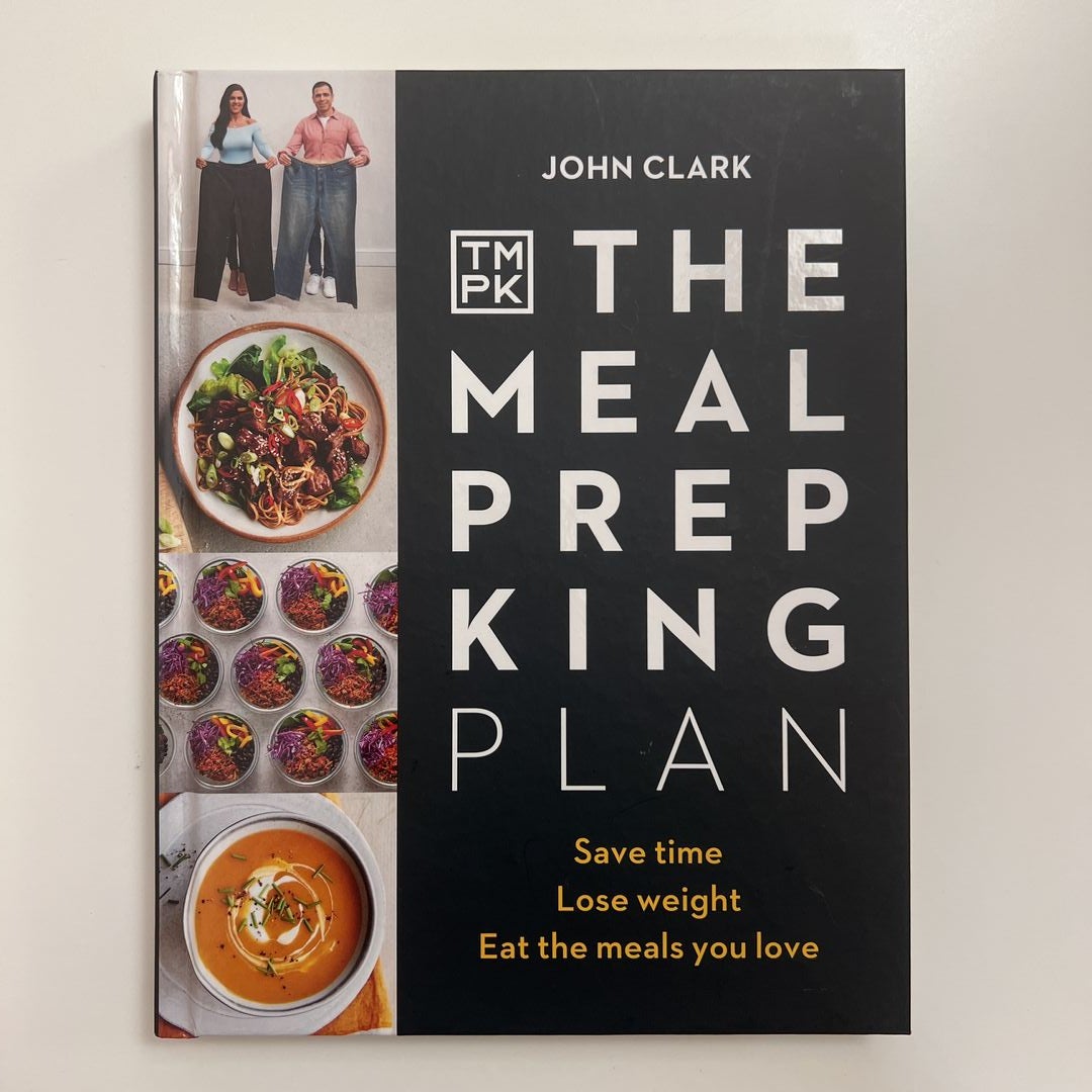 The Meal Prep King Plan