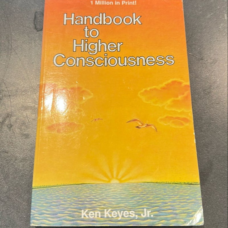 Handbook to Higher Consciousness