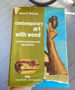 Contemporary Art with Wood