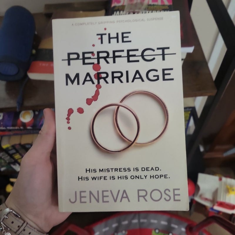 The Perfect Marriage