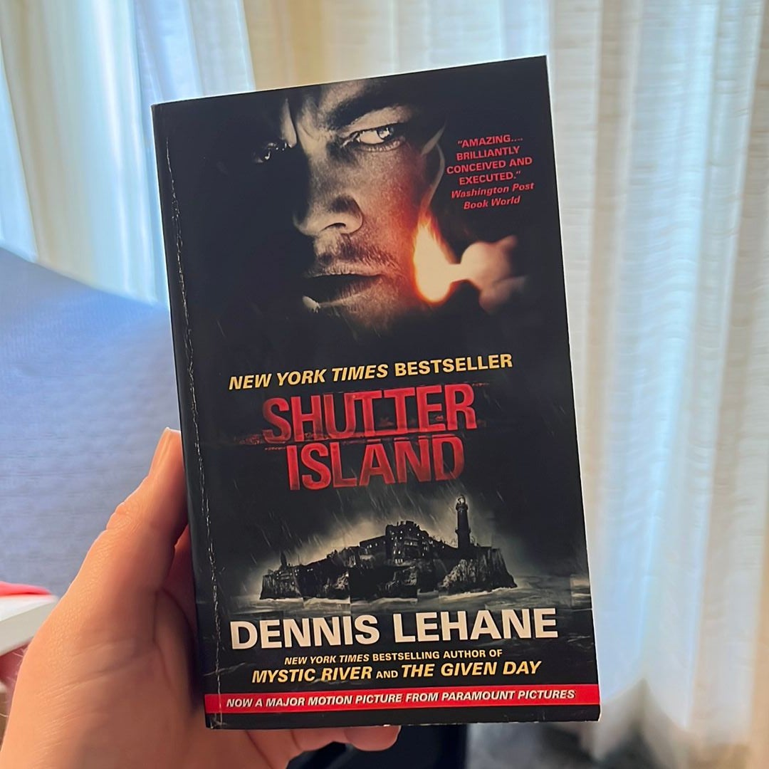 Shutter Island by Dennis Lehane