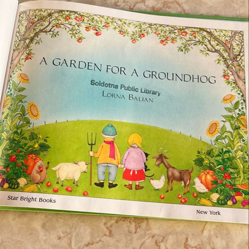 A Garden for a Groundhog