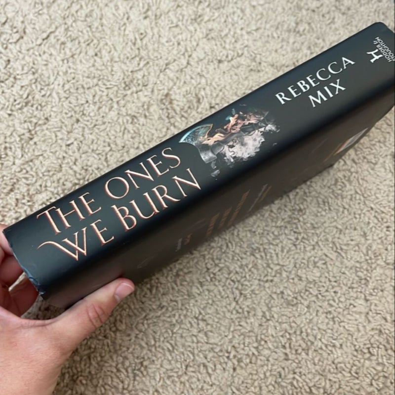 The Ones We Burn (Fairyloot Edition)
