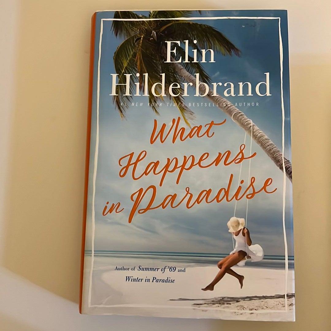 Troubles in Paradise by Elin Hilderbrand, Hardcover Pangobooks