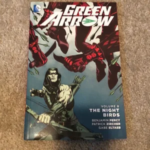 Green Arrow Vol 8 Nightbirds