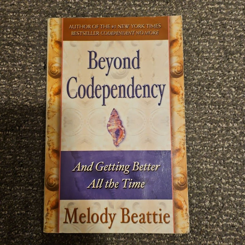 Beyond Codependency