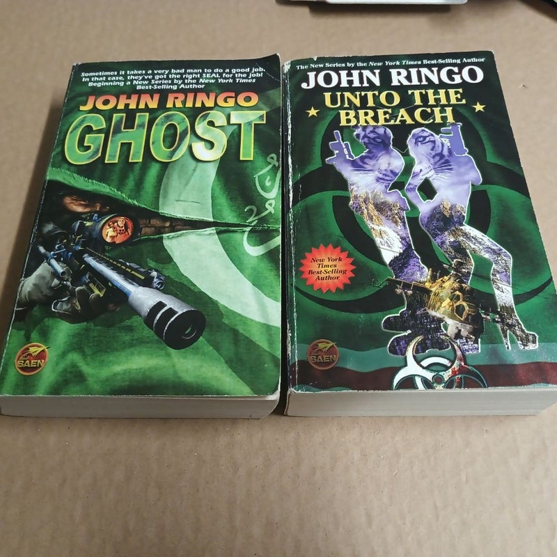 Unto the Breach & Ghost by John Ringo