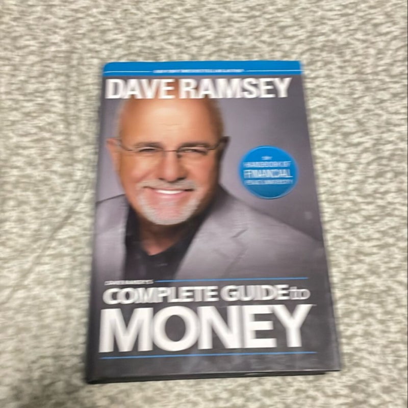 Dave Ramsey's Complete Guide to Money