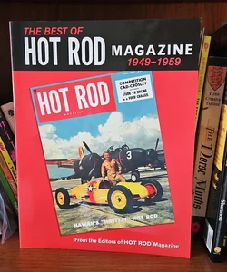 The Best of Hot Rod Magazine, 1949-1959