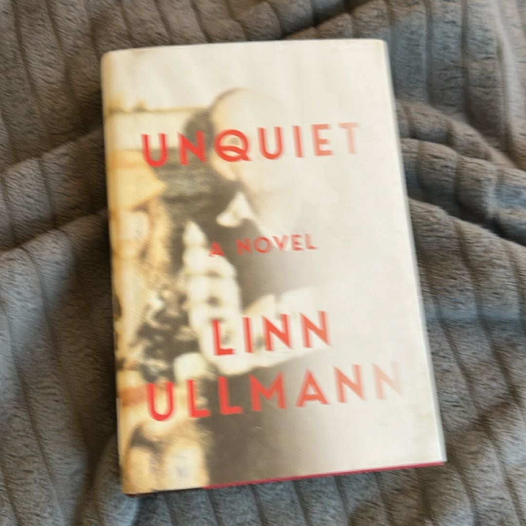 Unquiet