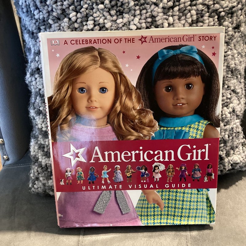 American Girl: Ultimate Visual Guide