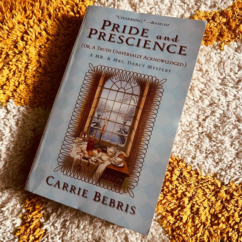 Pride and Prescience