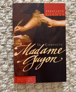 The Complete Madame Guyon