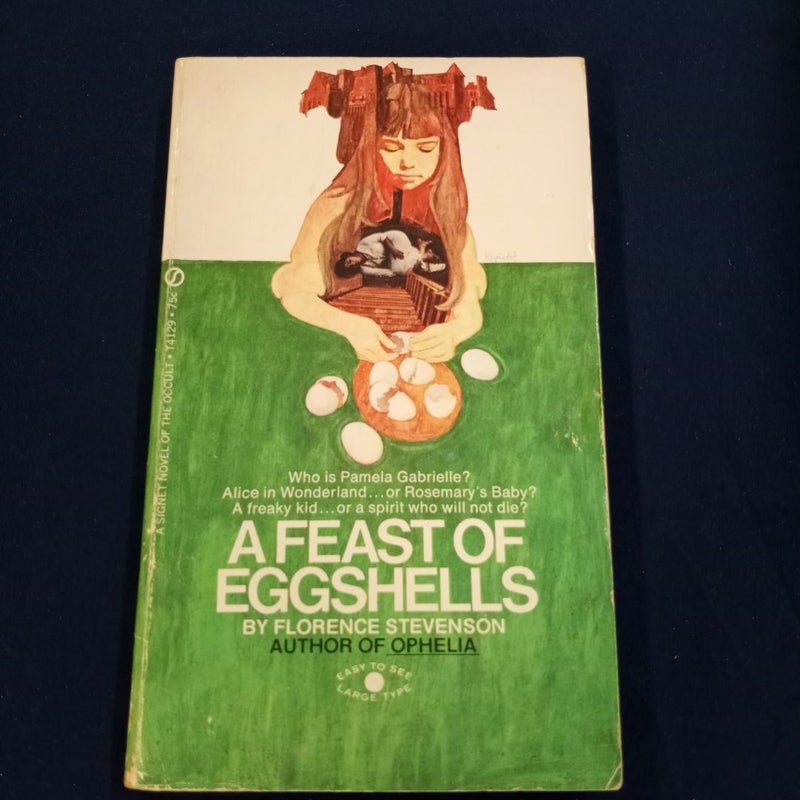 Feast of Eggshells