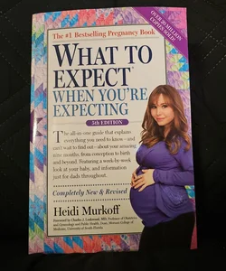 What to Expect When You're Expecting