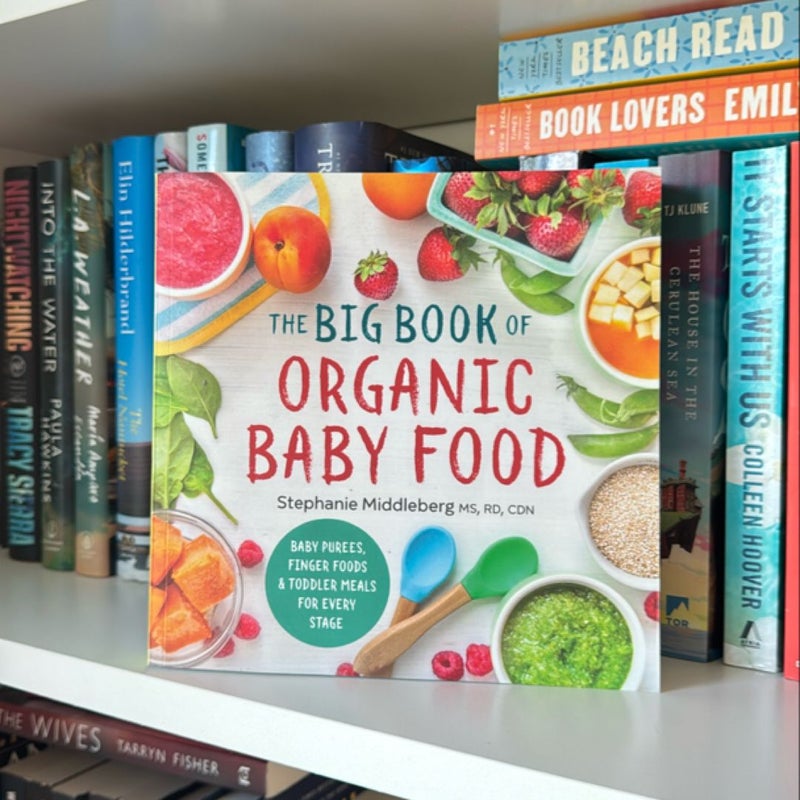 The Big Book of Organic Baby Food