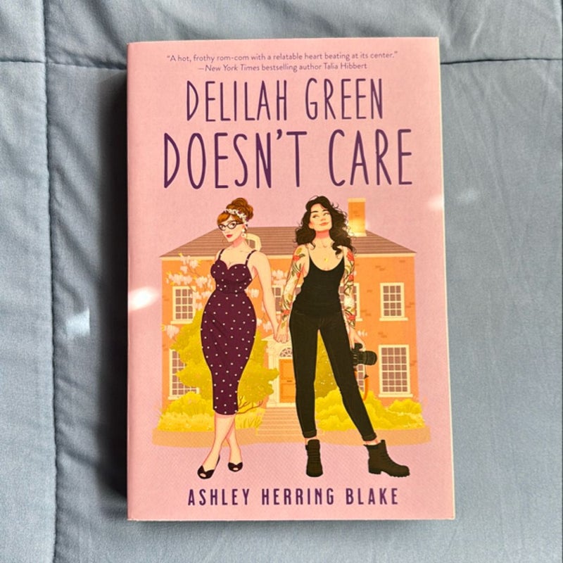 Delilah Green Doesn't Care