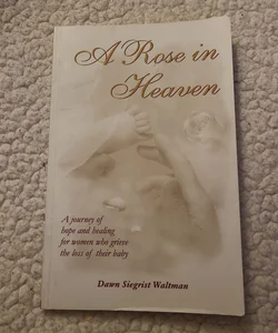 A Rose in Heaven