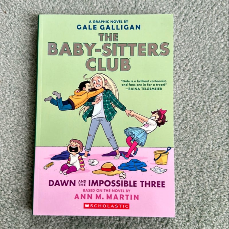 The Baby-Sitters Club Dawn and the Impossible Three