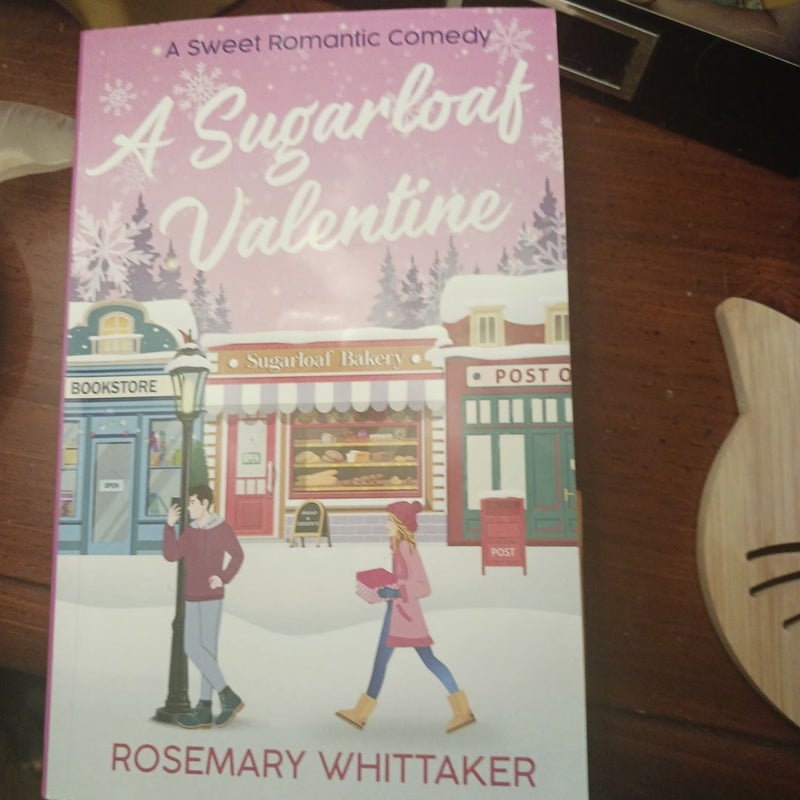 A Sugarloaf Valentine