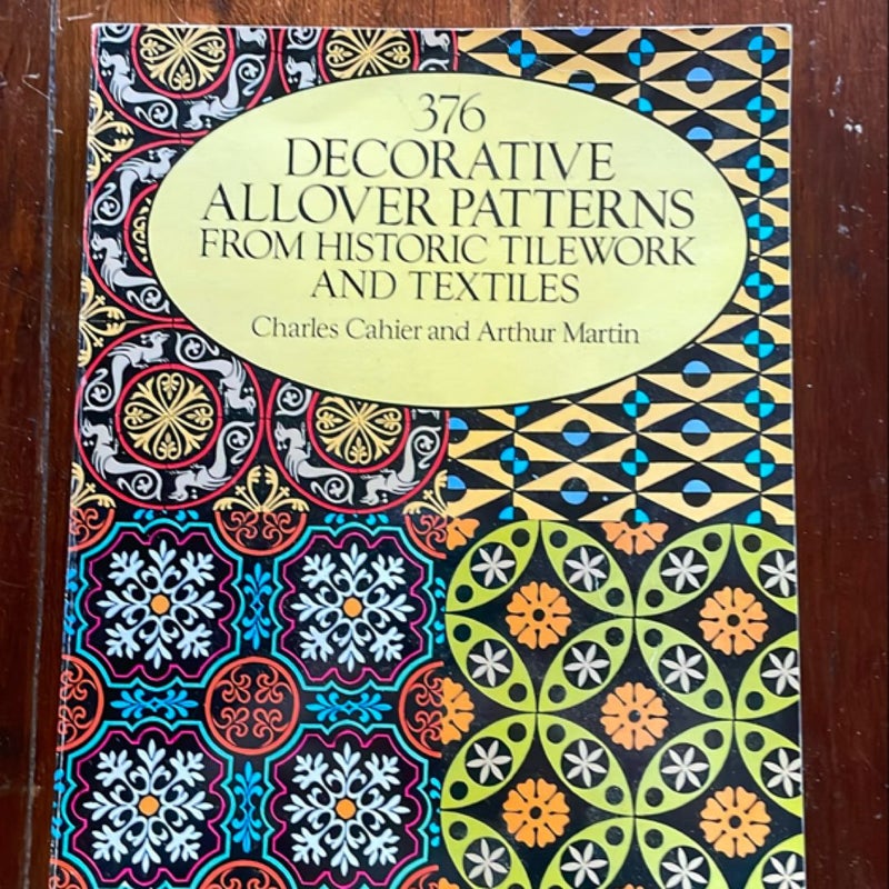 376 Decorative Allover Patterns from Historic Tilework and Textiles