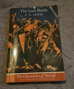 The Last Battle: Full Color Edition