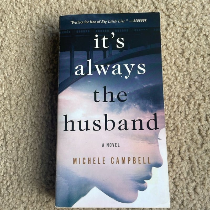 It's Always the Husband