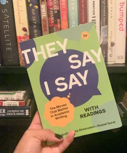 They Say / I Say with Readings