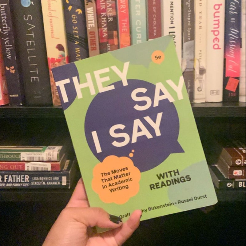 They Say / I Say with Readings