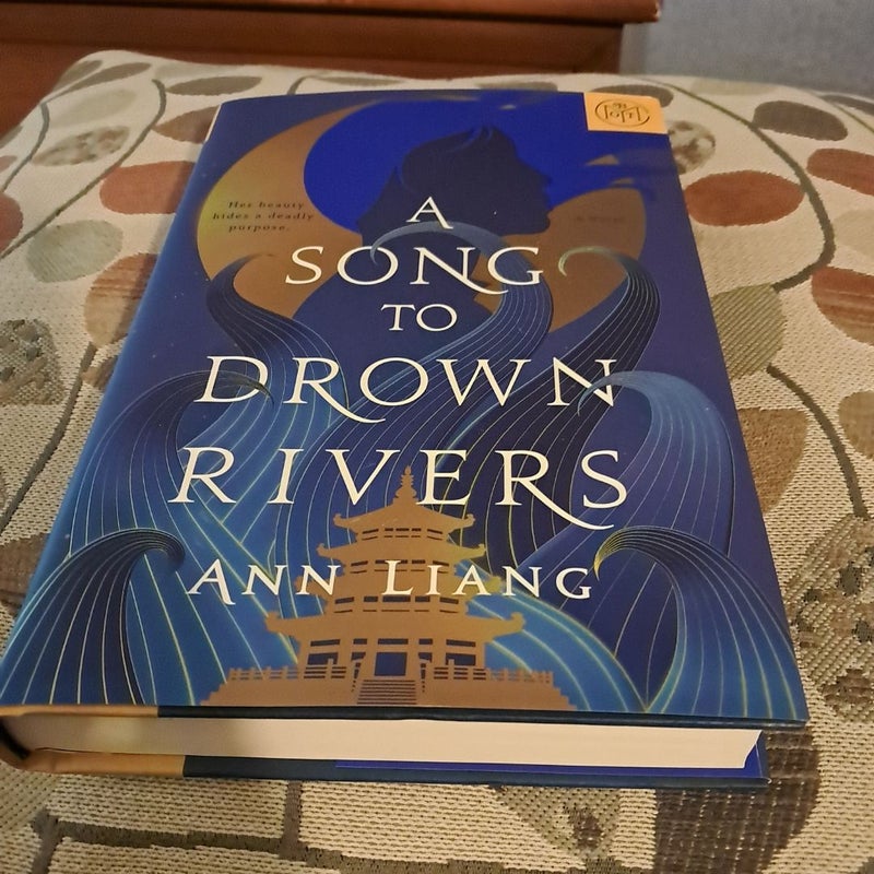 A Song to Drown Rivers