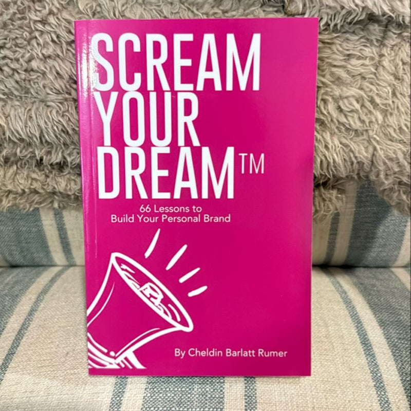 Scream Your Dream