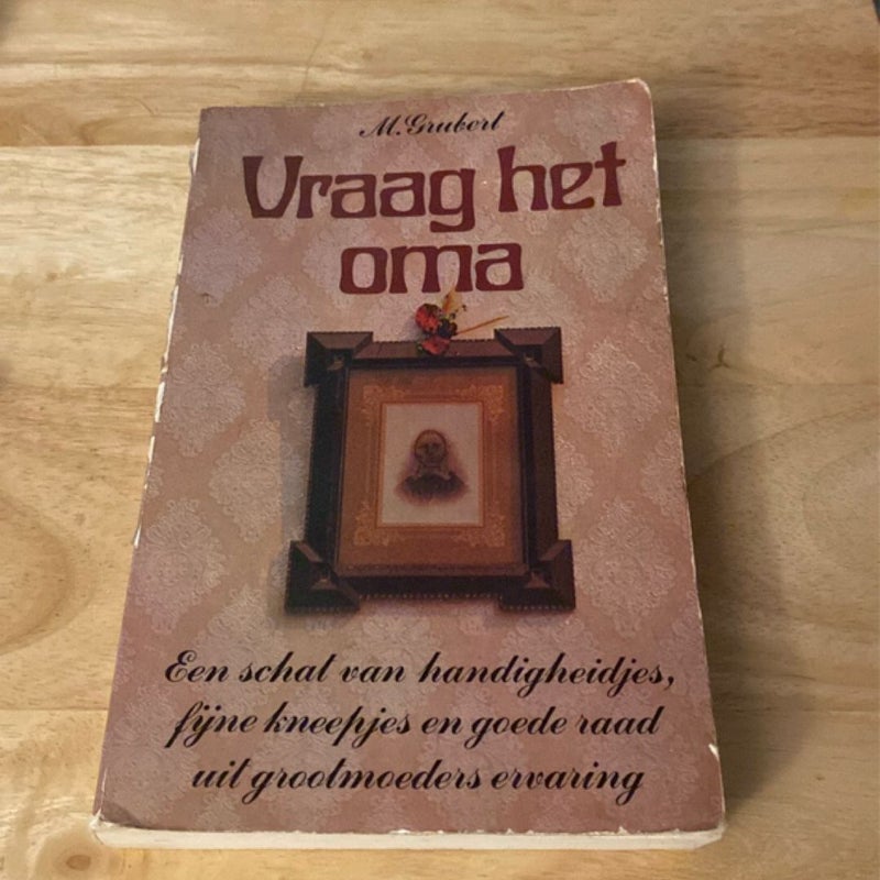 Vraag het oma