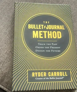 The Bullet Journal Method