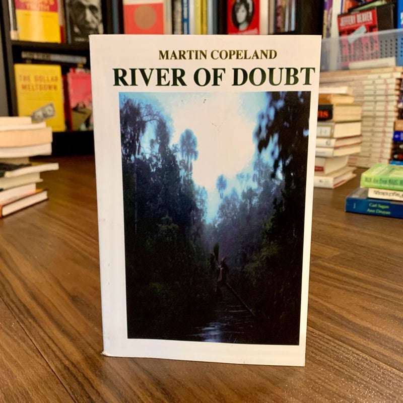 River of Doubt (A Screenplay)