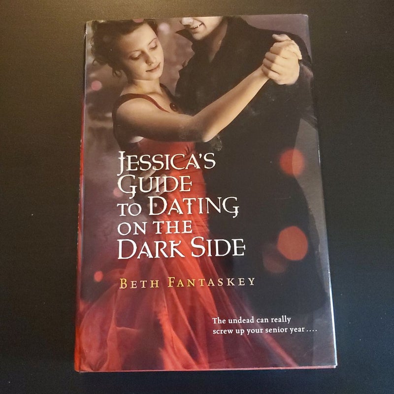 Jessica's Guide to Dating on the Dark Side