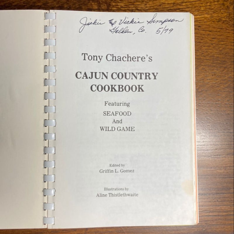 Tony Chachere’s Cajun Country Cookbook 