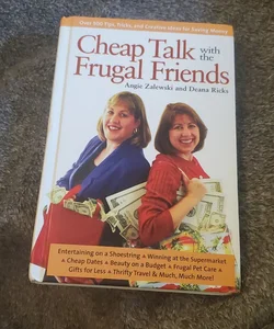 Cheap Talk with the Frugal Friends