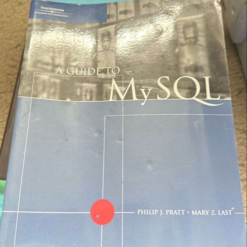 A Guide to MySQL